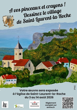 affiche opération "dessinez le village de Saint-Laurent-la-Roche"